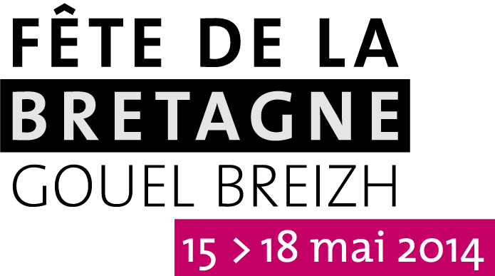 La Bretagne en Fête du 15 au 18 mai 2014 !